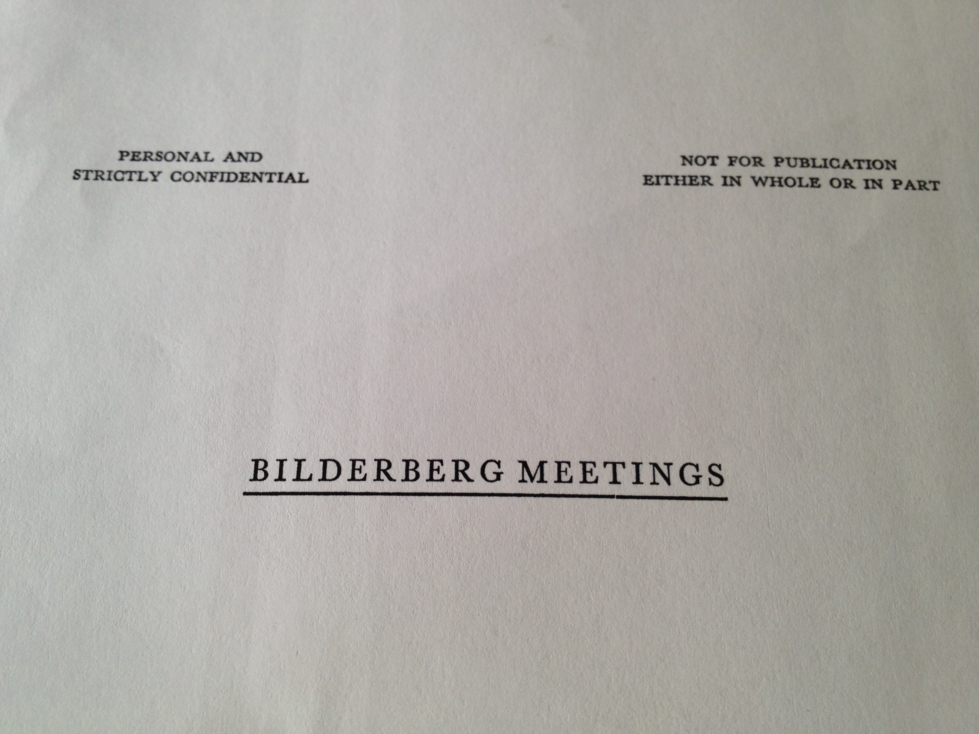 Leaked Bilderberg Documents: Nationalism Is Dangerous 