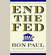 End The Fed by Ron Paul