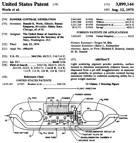 U.S. Patent #3899144 for Powder Contrail Generation inventors: Donald K. Werle, et. al.